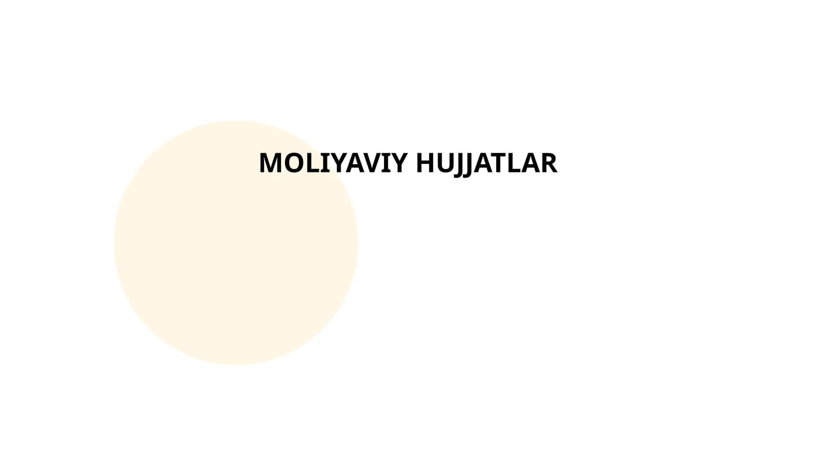 MOLIYAVIY HUJJATLAR