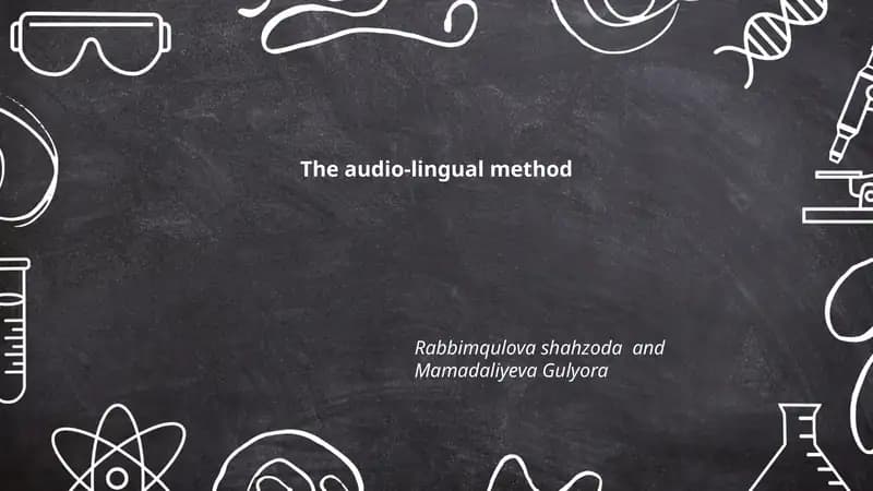 The audio-lingual method