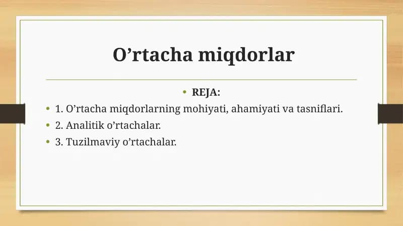 O’rtacha miqdorlar