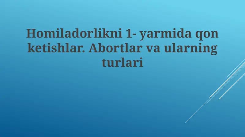 Abortlar: ta'rifi va turlari