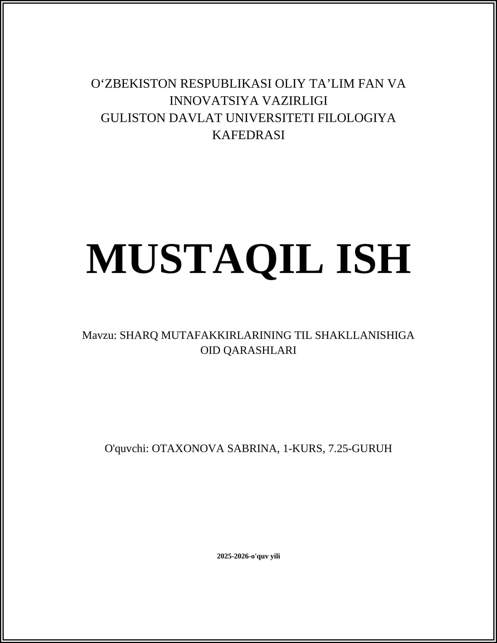 SHARQ MUTAFAKKIRLARINING TIL SHAKLLANISHIGA OID QARASHLARI