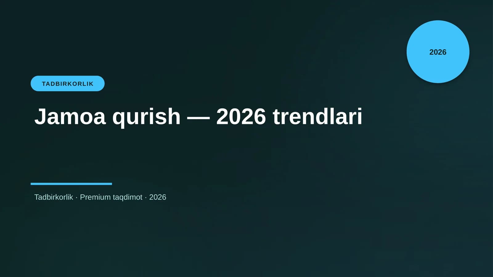 Jamoa qurish — 2026 trendlari