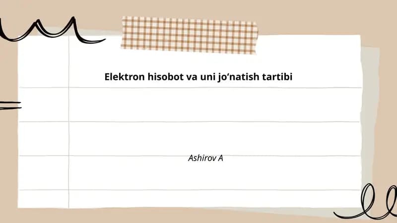 Elektron hisobot va uni joʻnatish tartibi