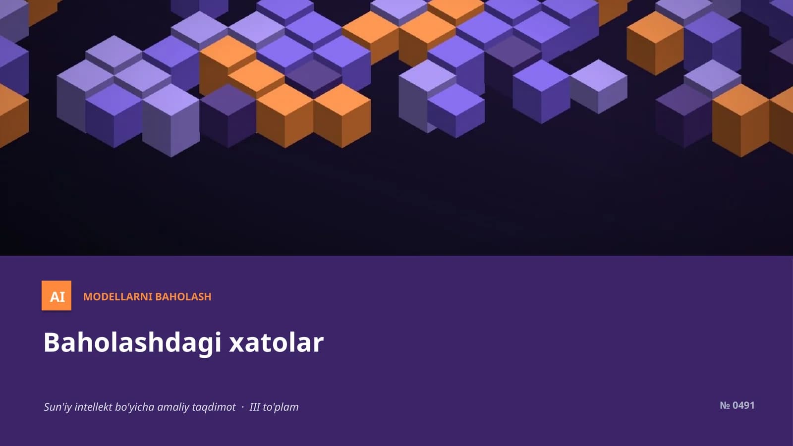 MODELLARNI BAHOLASH