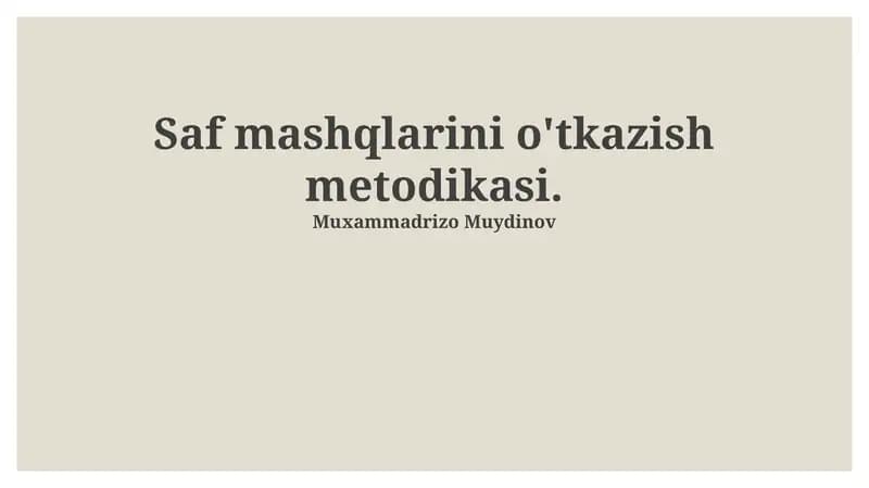 Saf mashqlarini o'tkazish metodikasi