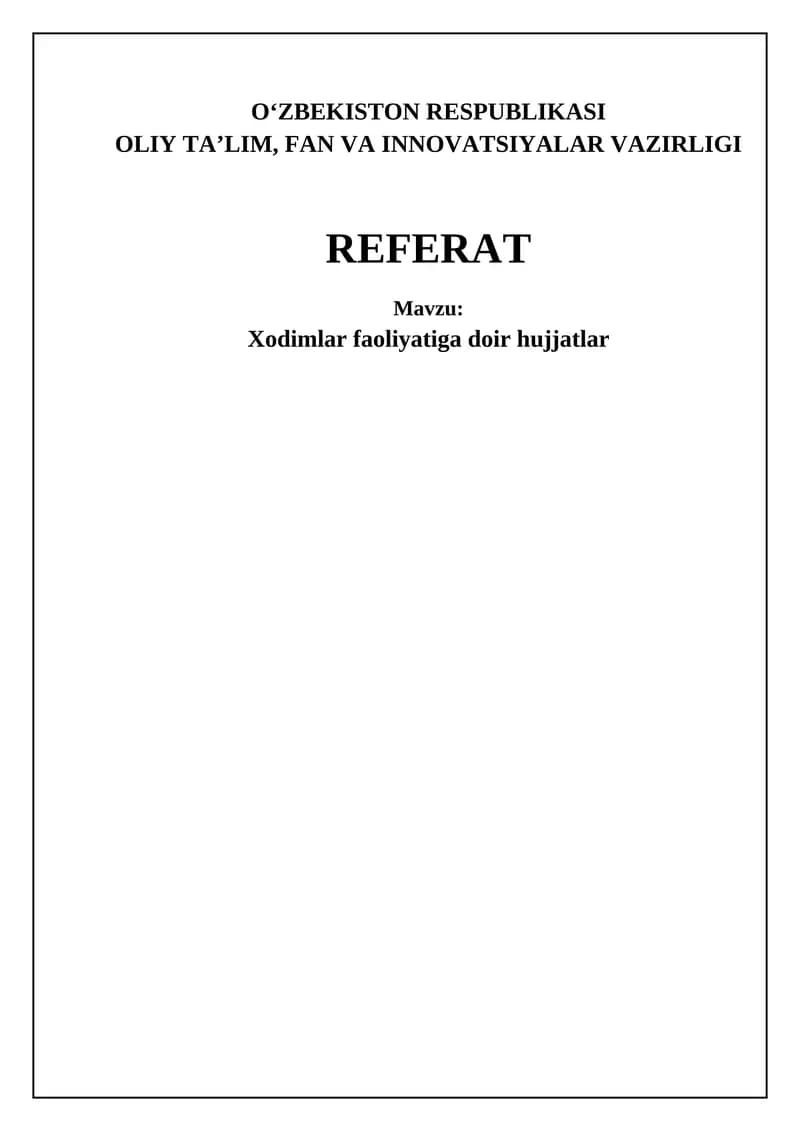 Xodimlar faoliyatiga oid hujjatlar