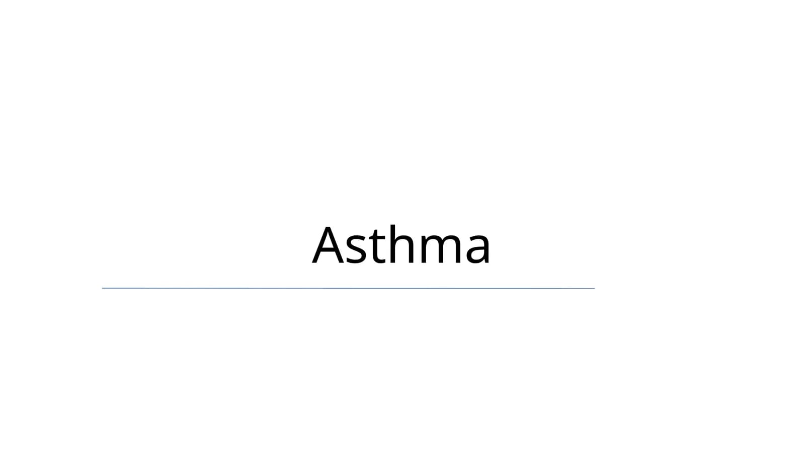 Asthma