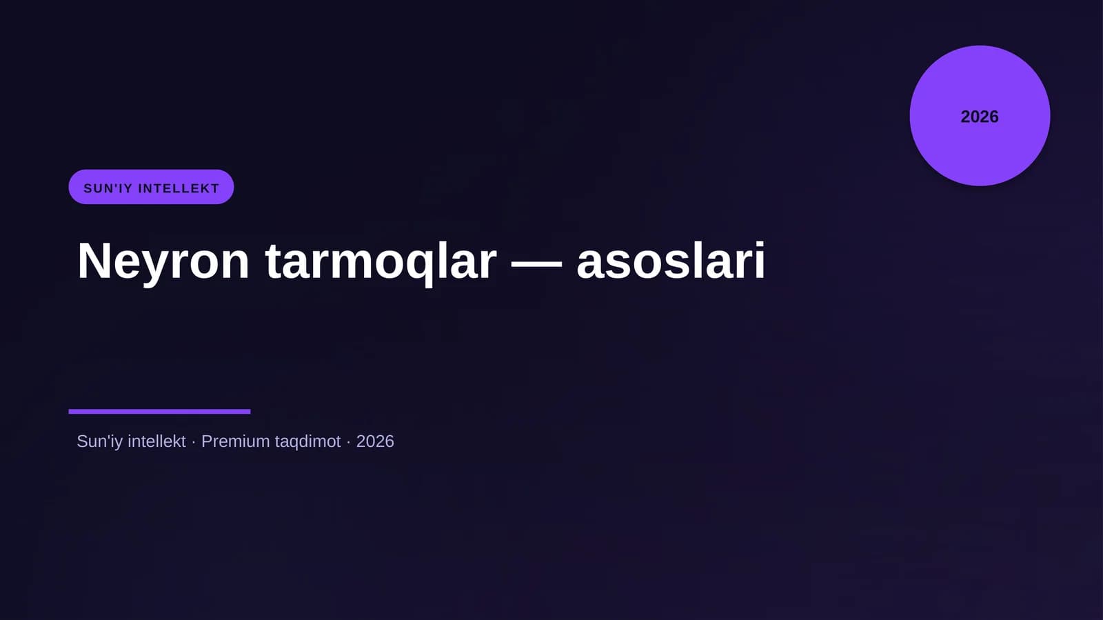 Neyron tarmoqlar — asoslari