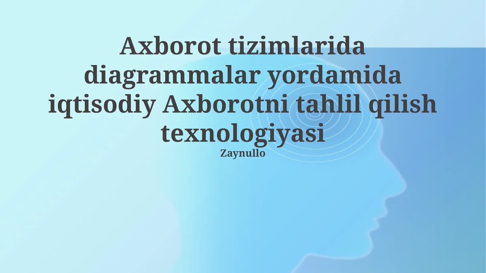 Diagrammalar yordamida iqtisodiy axborotni tahlil qilish texnologiyasi