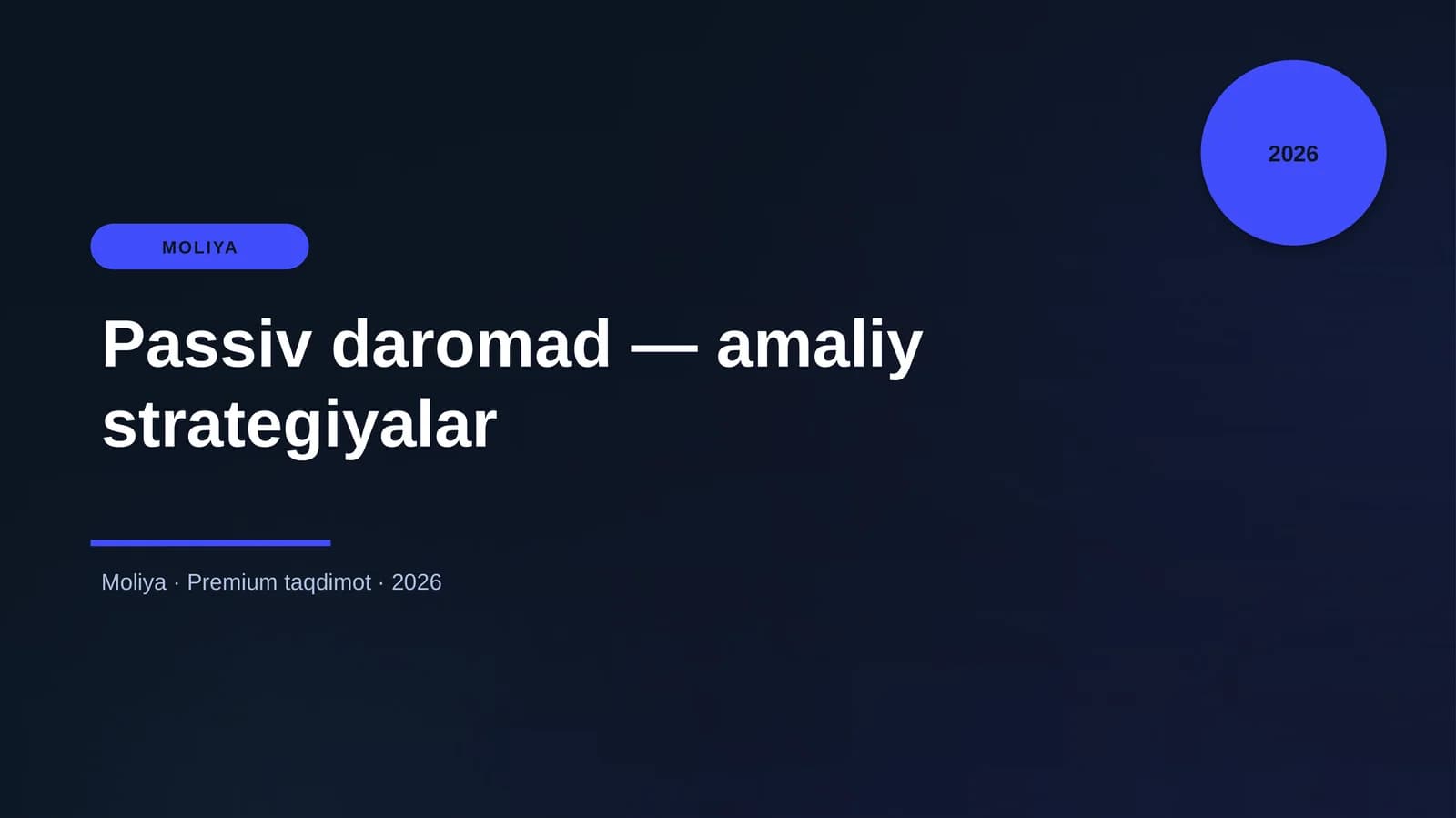 Passiv daromad — amaliy strategiyalar