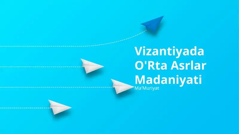 Vizantiyada O'Rta Asrlar Madaniyati