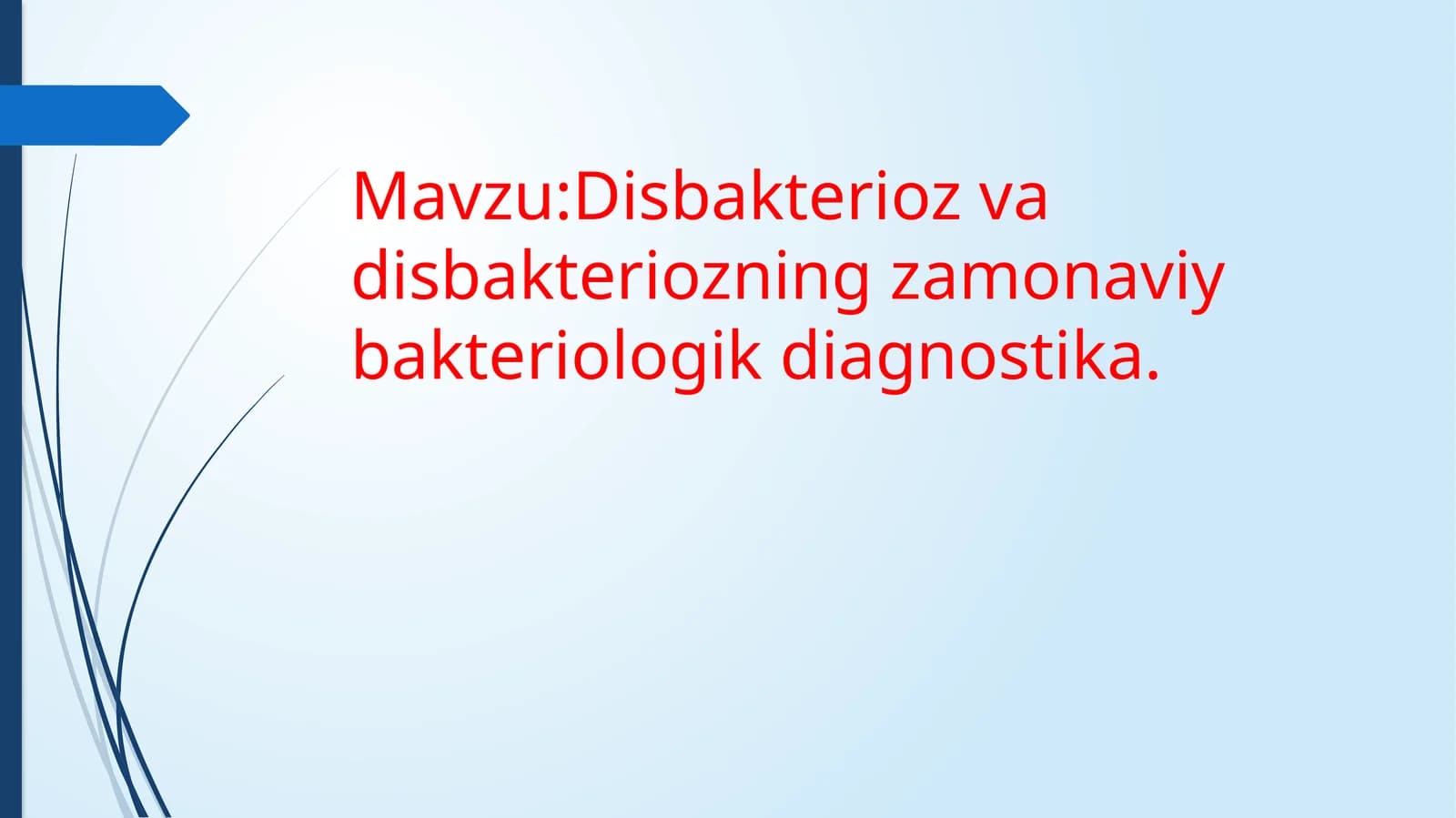 disbakterioz  va uni tekshirishni yangi usullari