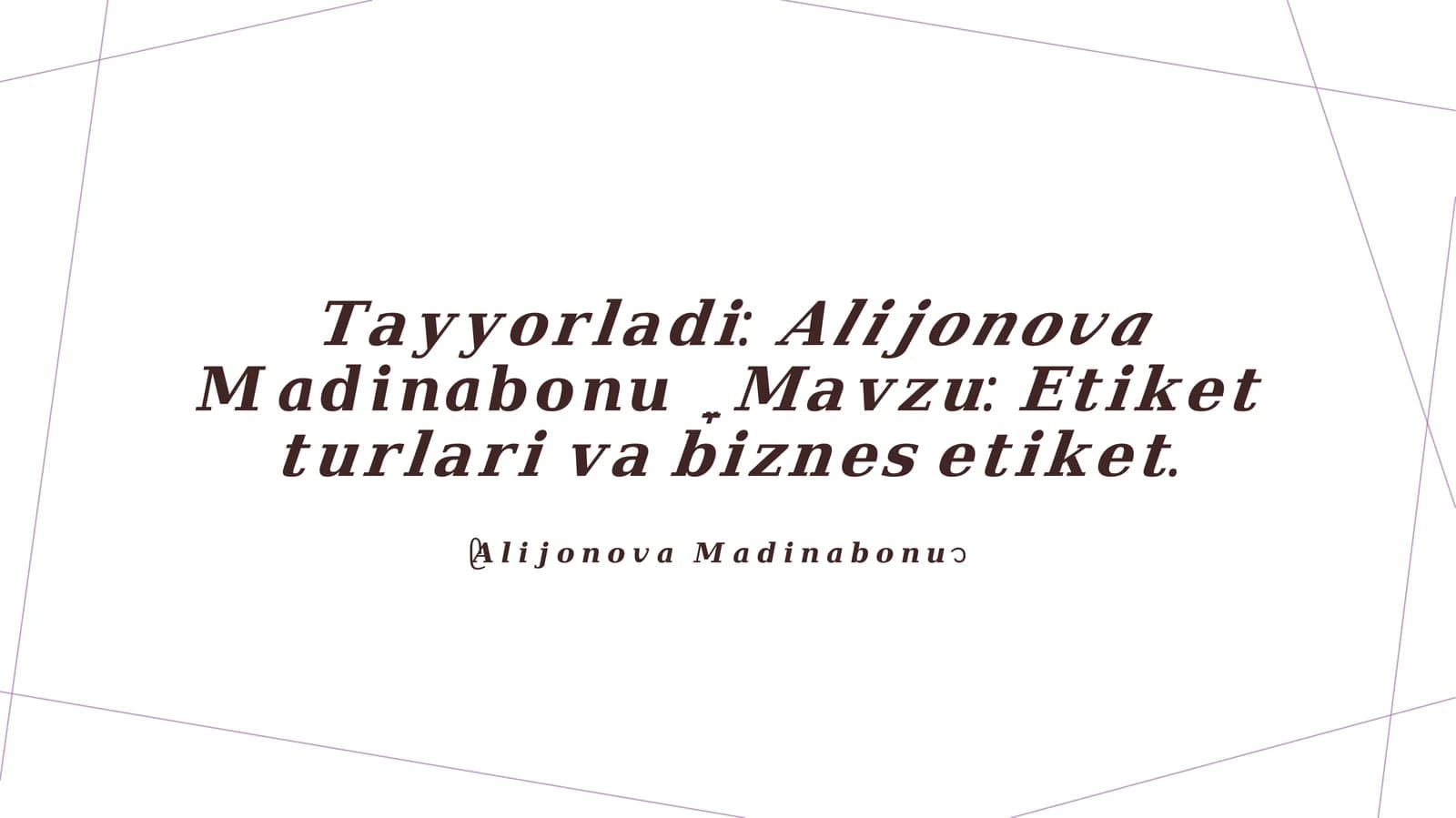 Etiket turlari va ulardagi xususiyatlar