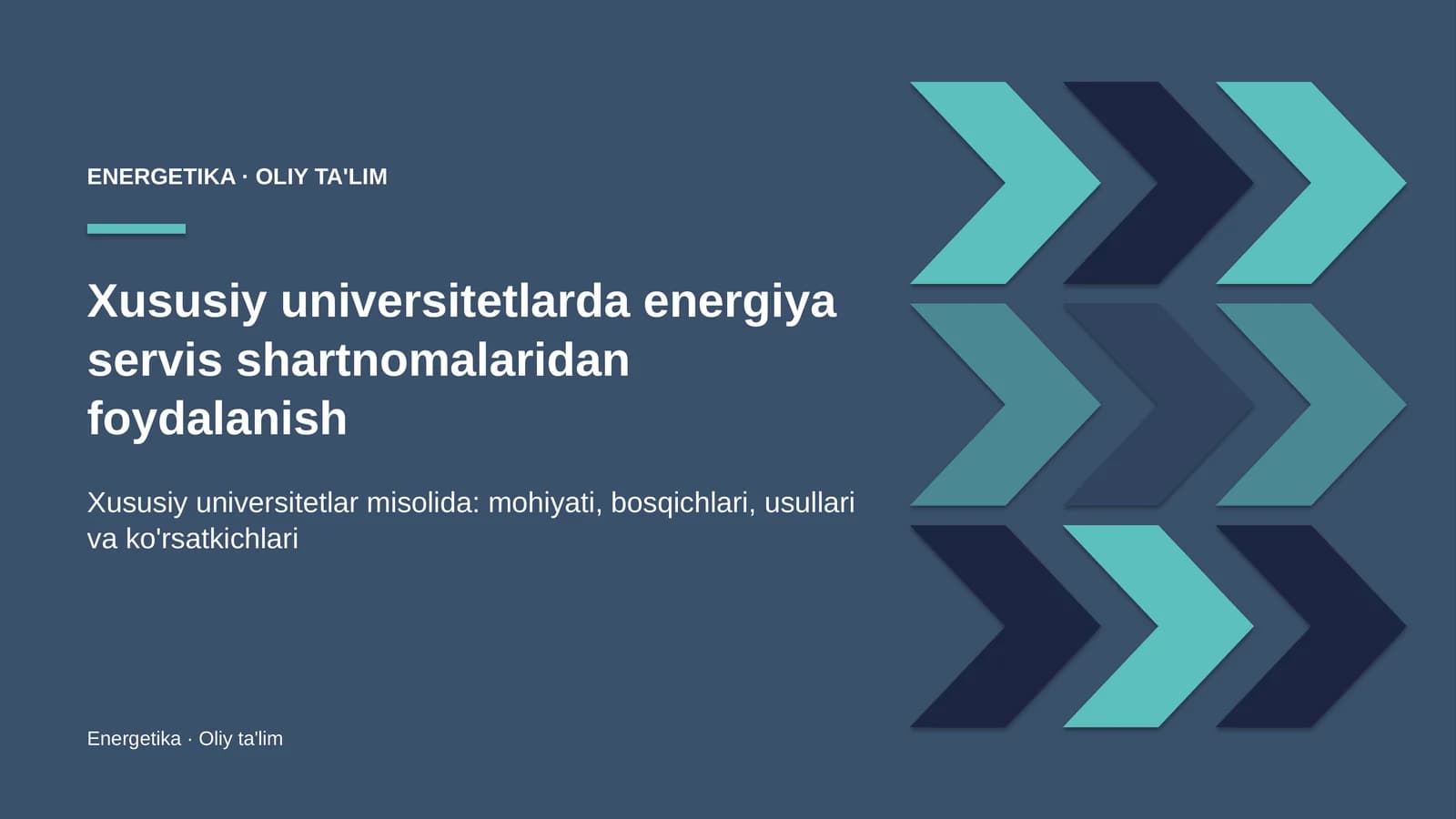 Xususiy universitetlarda energiya servis shartnomalaridan foydalanish