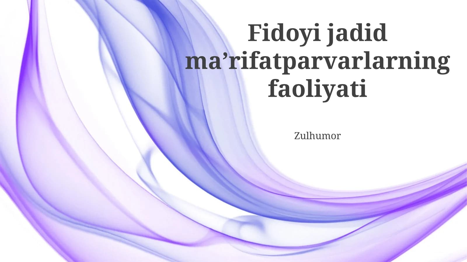 Jadidchilikning Faoliyati