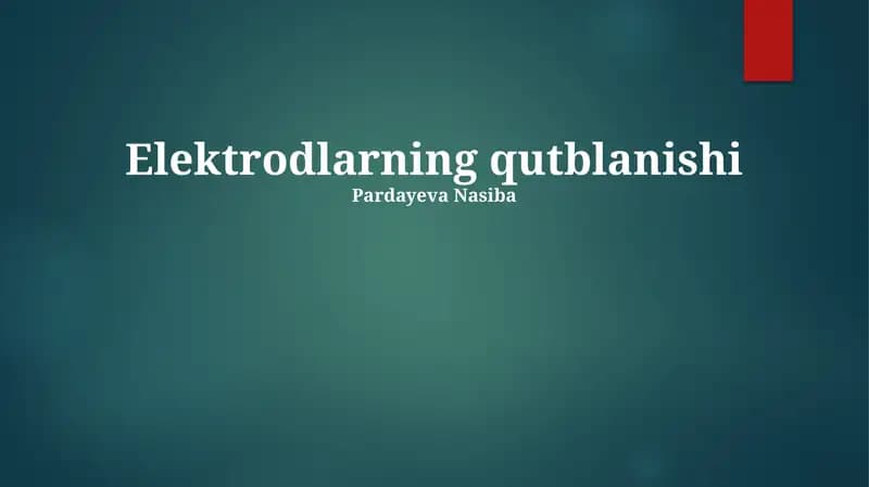 Elektrodlarning qutblanishi