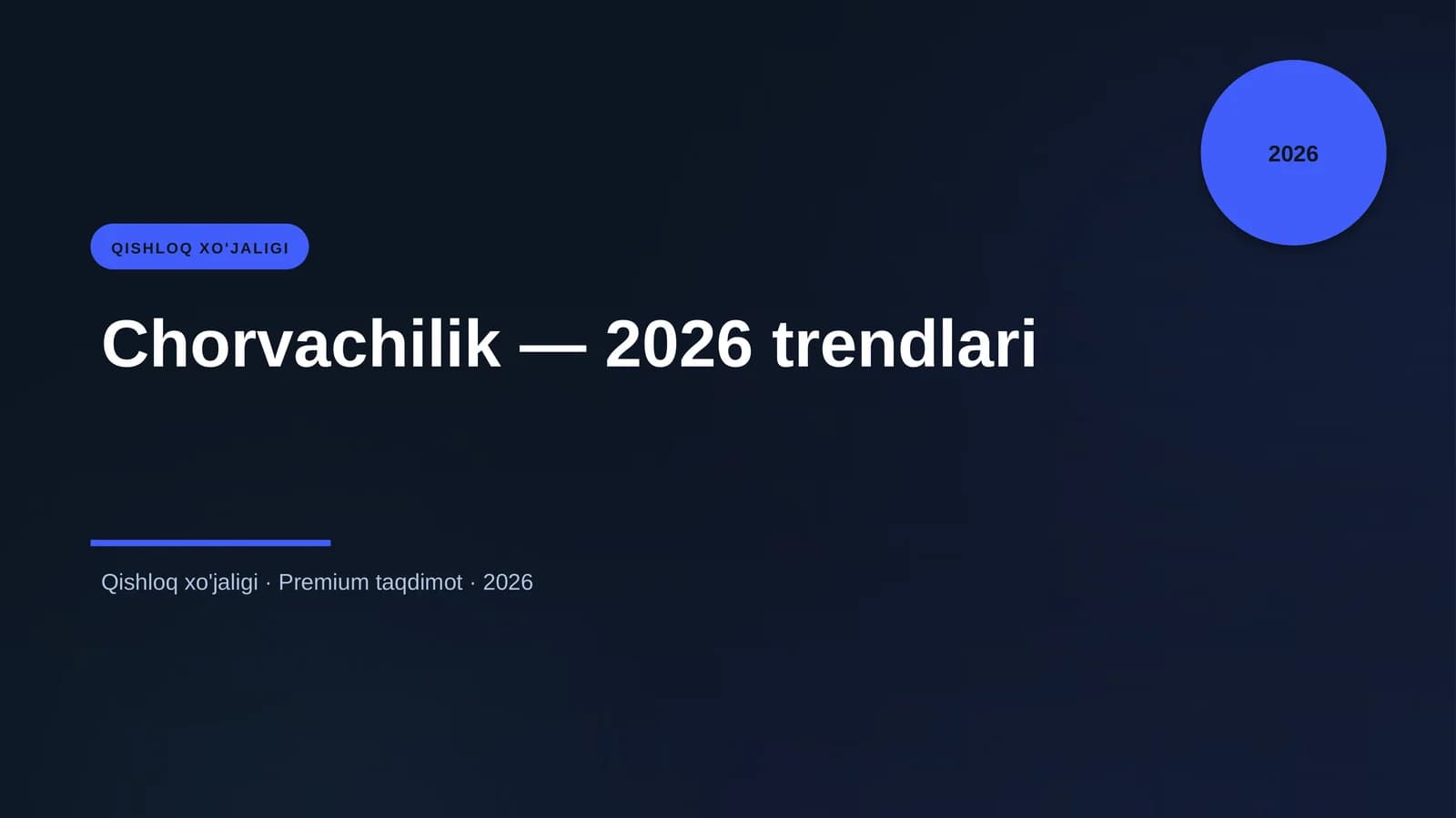 Chorvachilik — 2026 trendlari