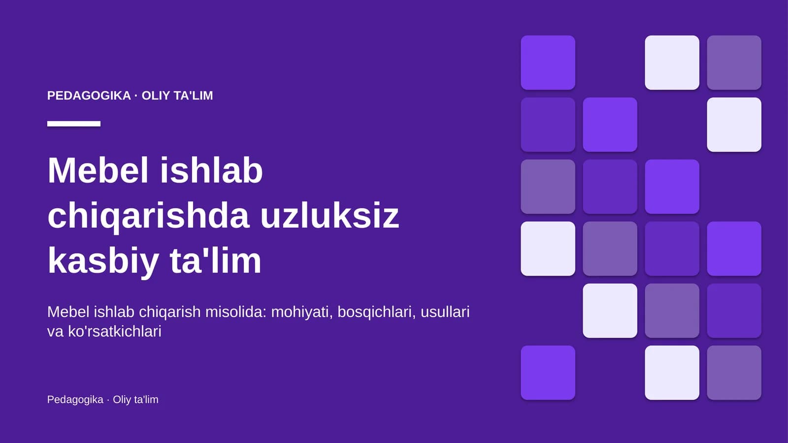 mebel ishlab chiqarishda uzluksiz kasbiy ta'lim 9708