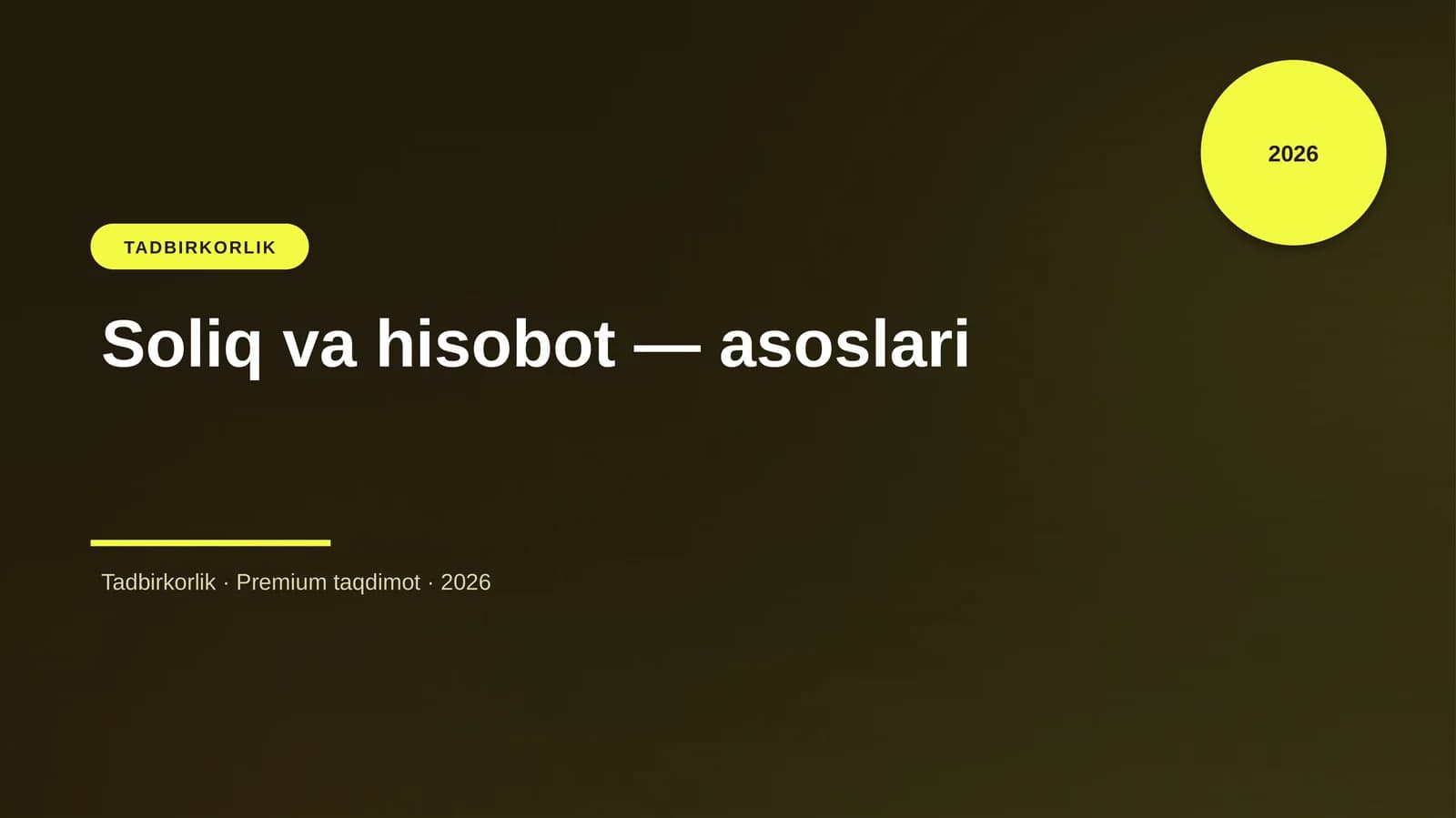 Soliq va hisobot — asoslari