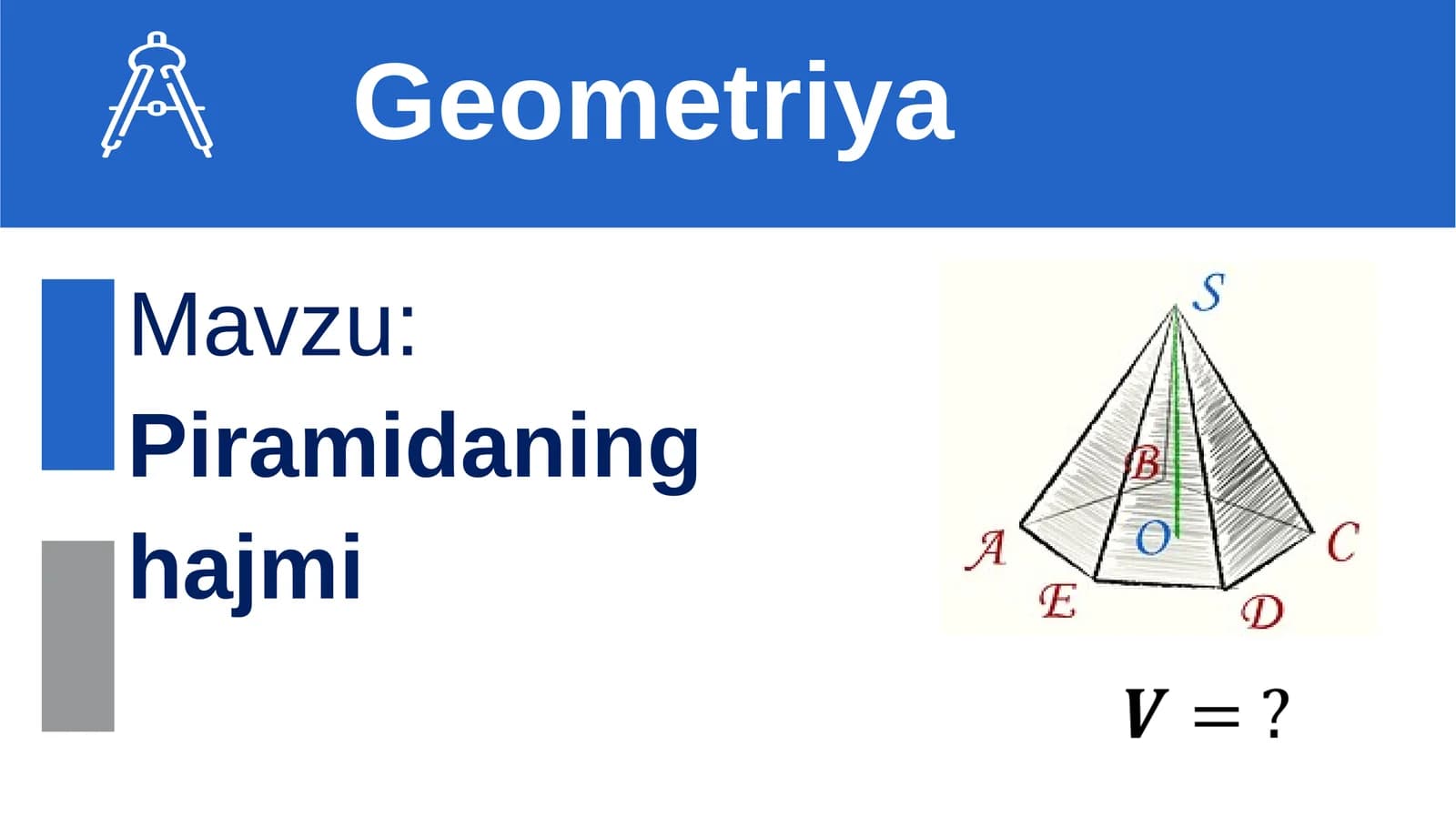 Piramidaning  hajmi