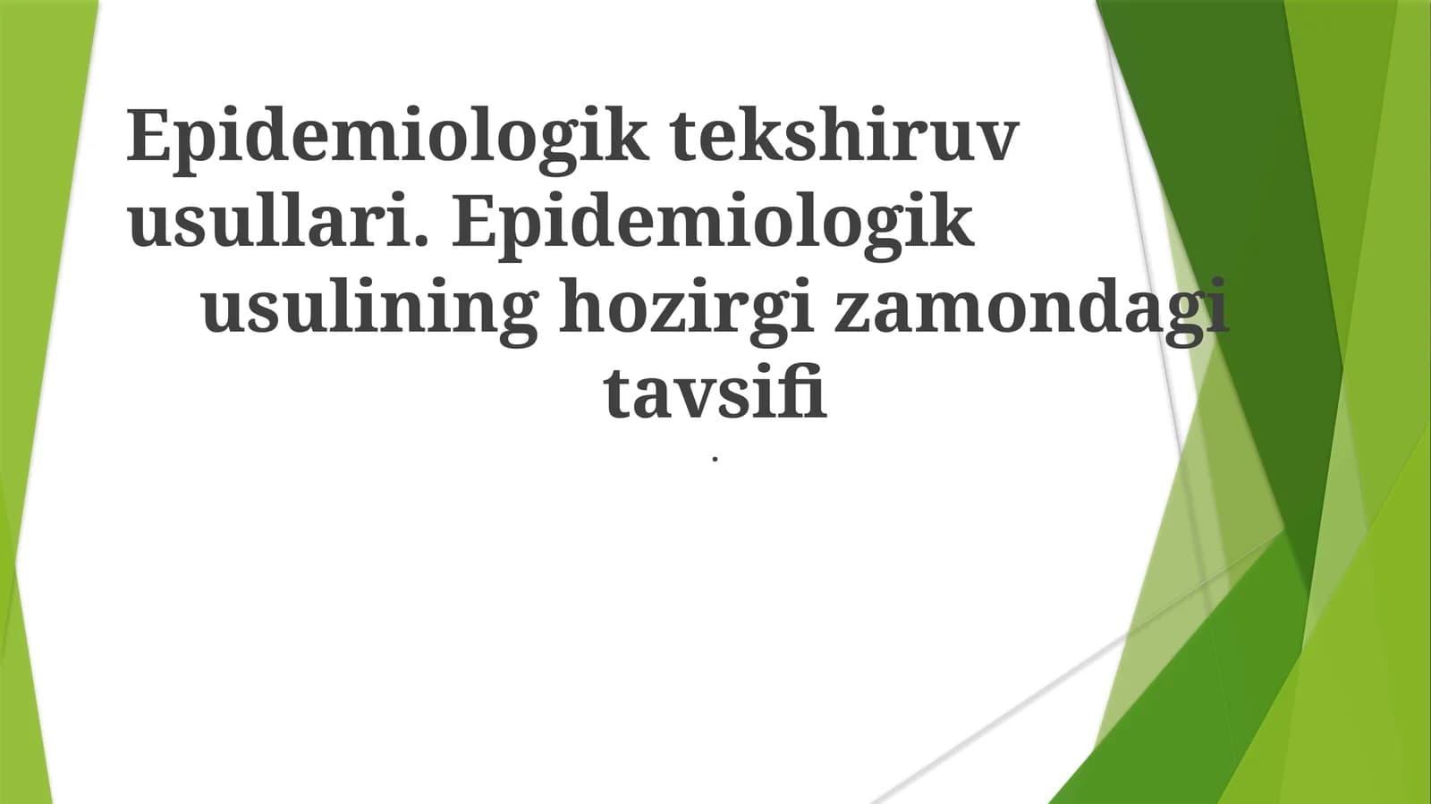 Epidemiologik tekshiruv usullari