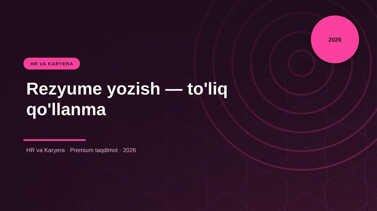 Rezyume yozish — to'liq qo'llanma