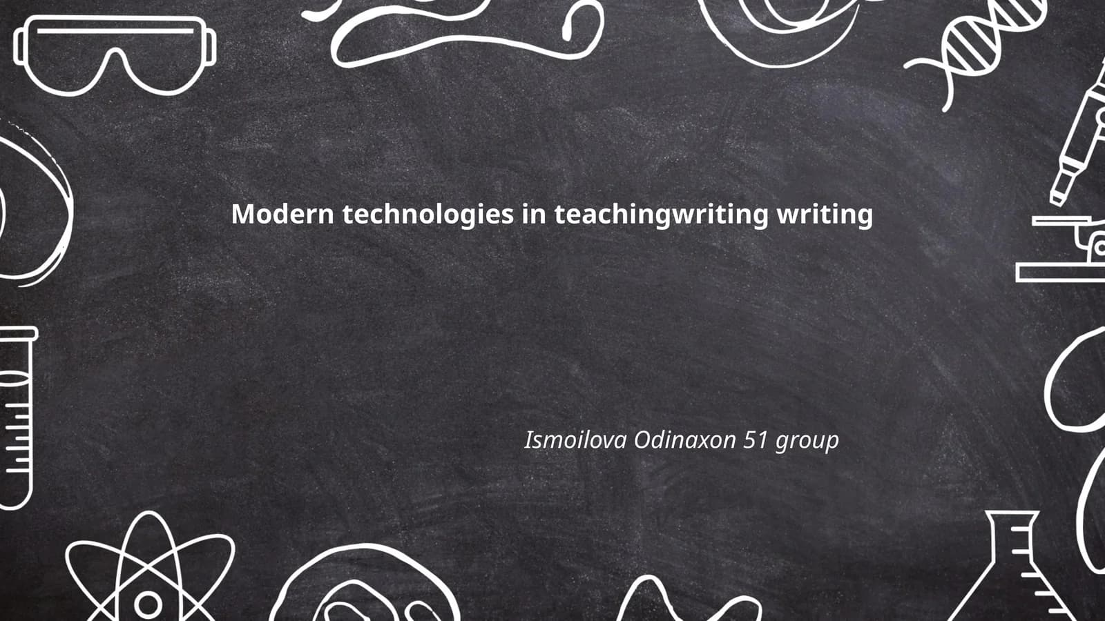 Modern technologies in teachingwriting writing