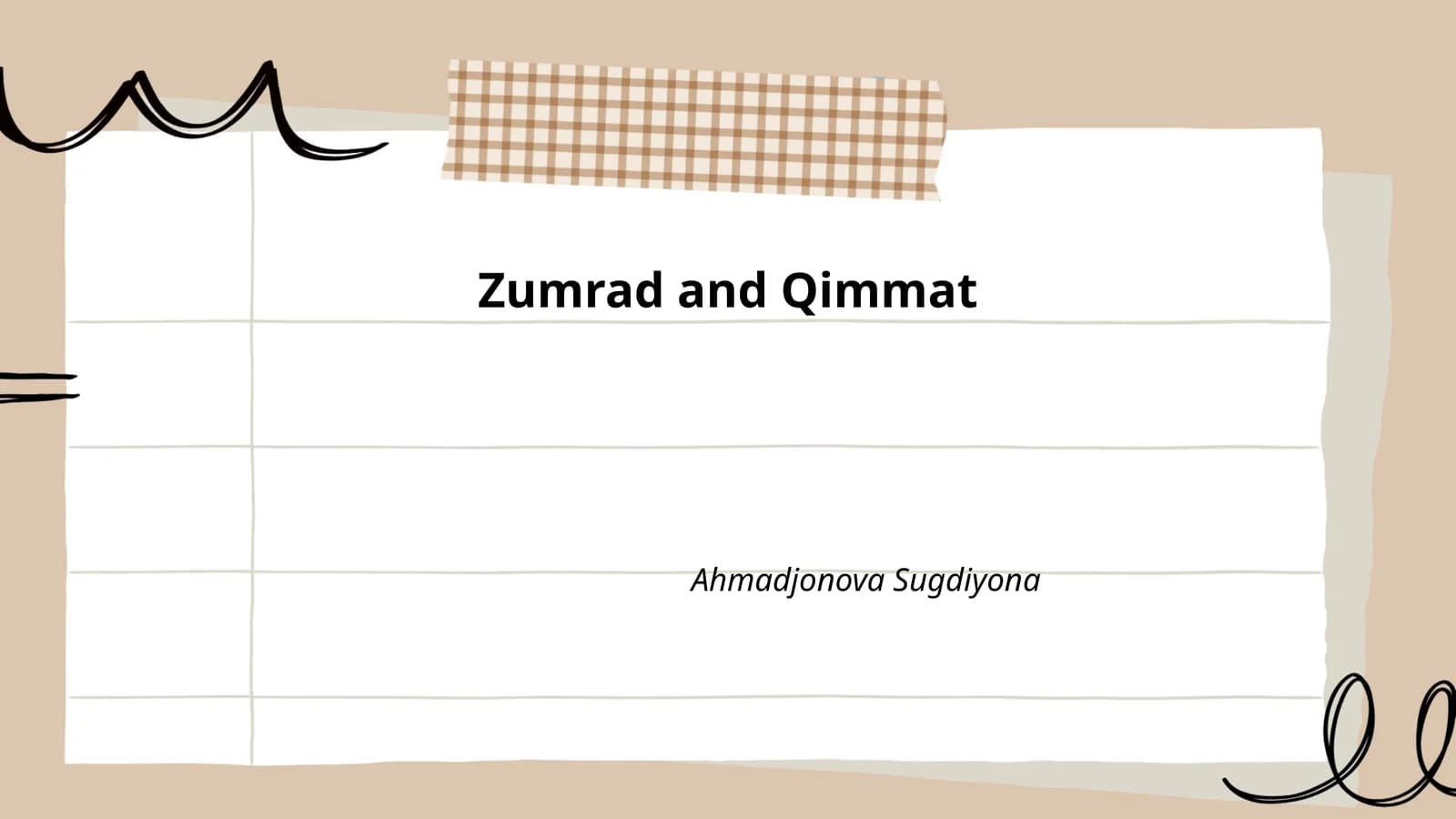 Zumrad and Qimmat