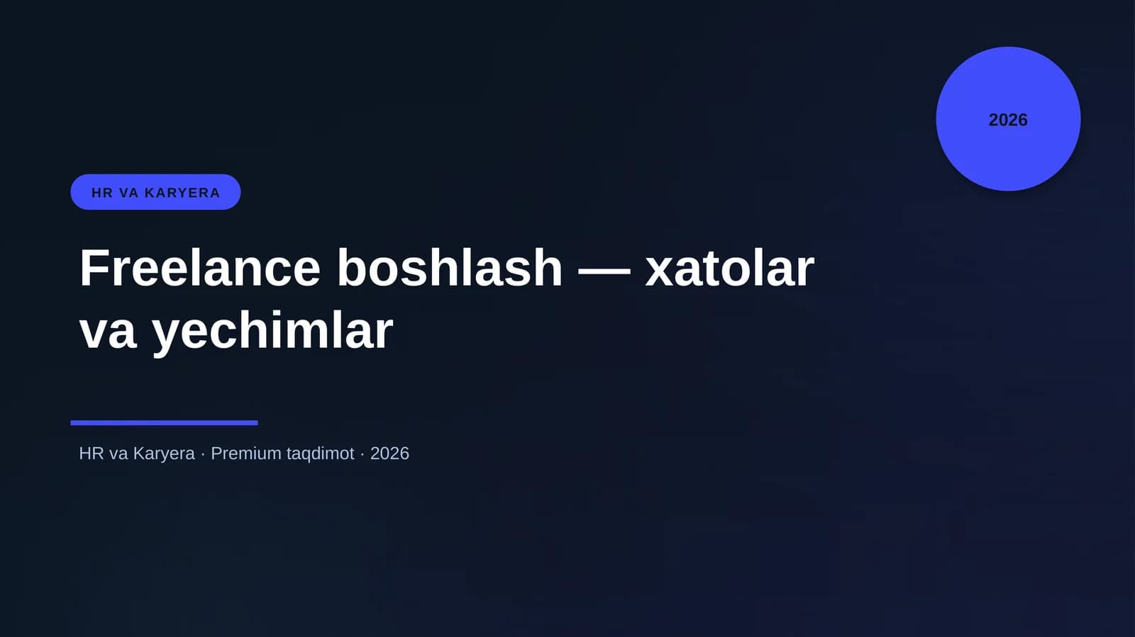 Freelance boshlash — xatolar va yechimlar