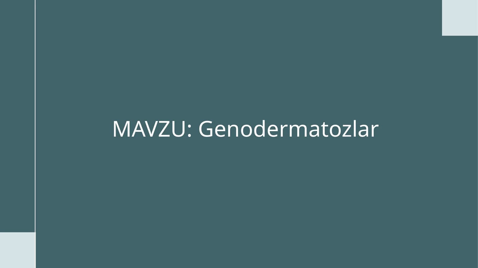 Genodermatozlar