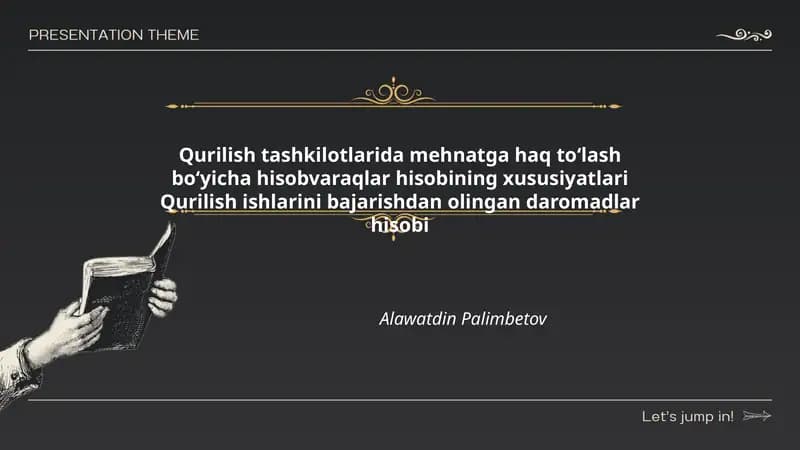 Qurilish tashkilotlarida mehnatga haq to‘lash bo‘yicha hisobvaraqlar hisobining xususiyatlari