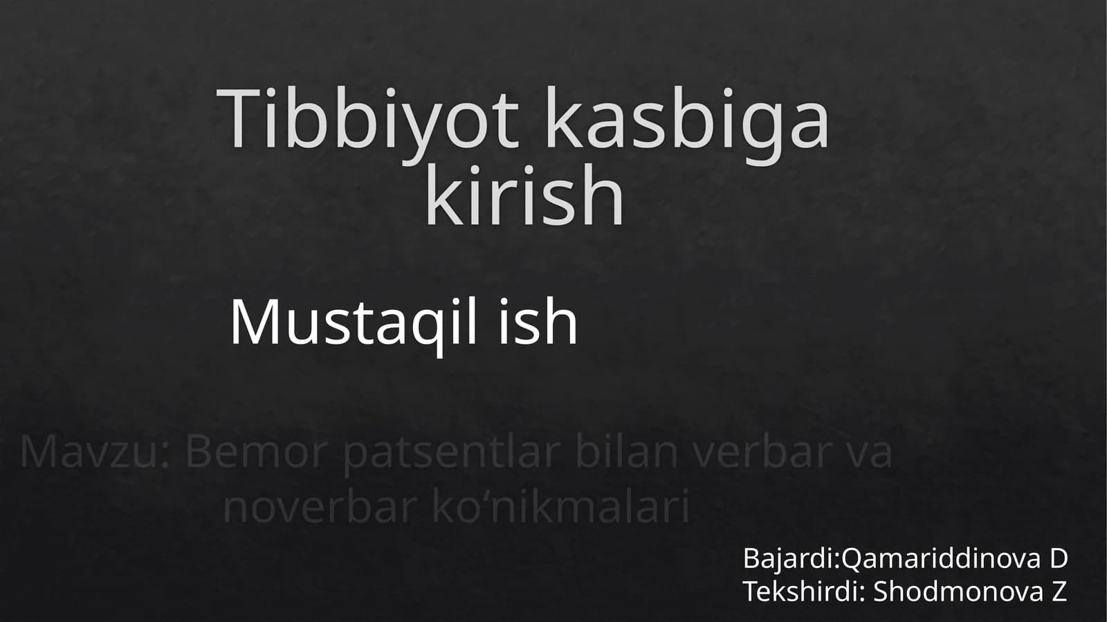 Tibbiyot kasbiga kirish