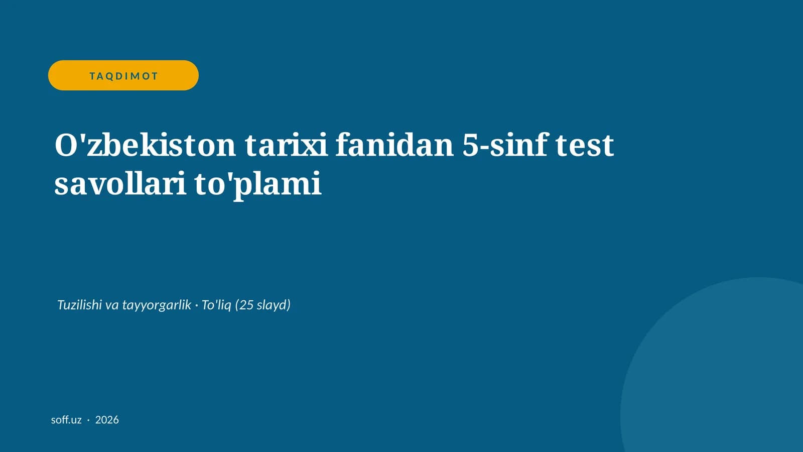 O'zbekiston tarixi fanidan 5-sinf test savollari to'plami