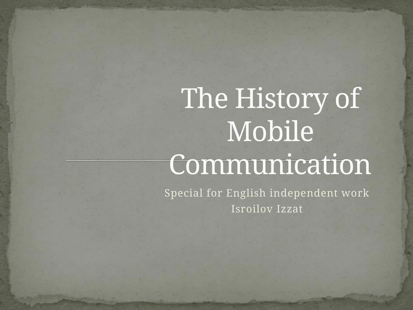 The History of Mobile Communication