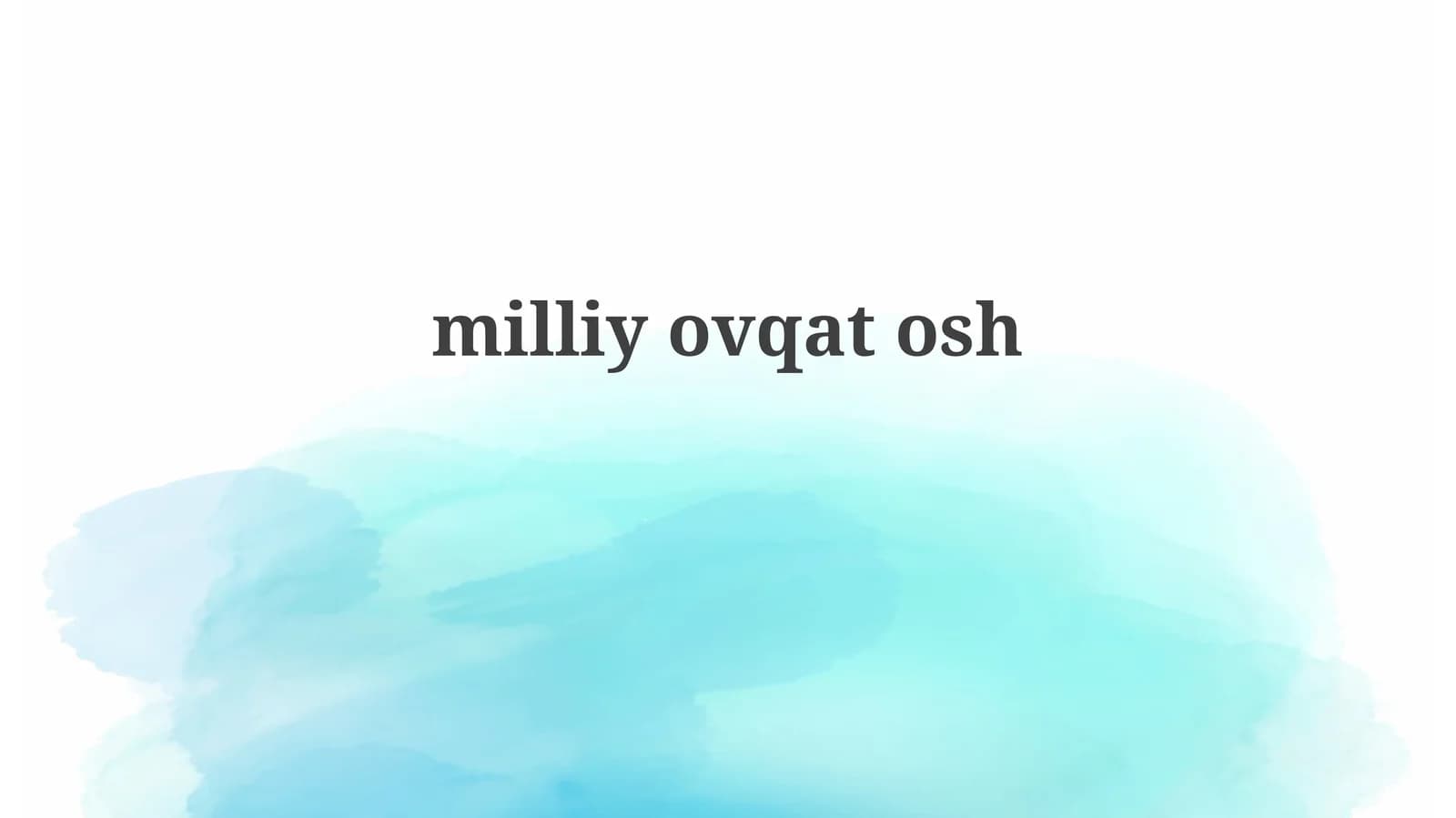 milliyovqatosh