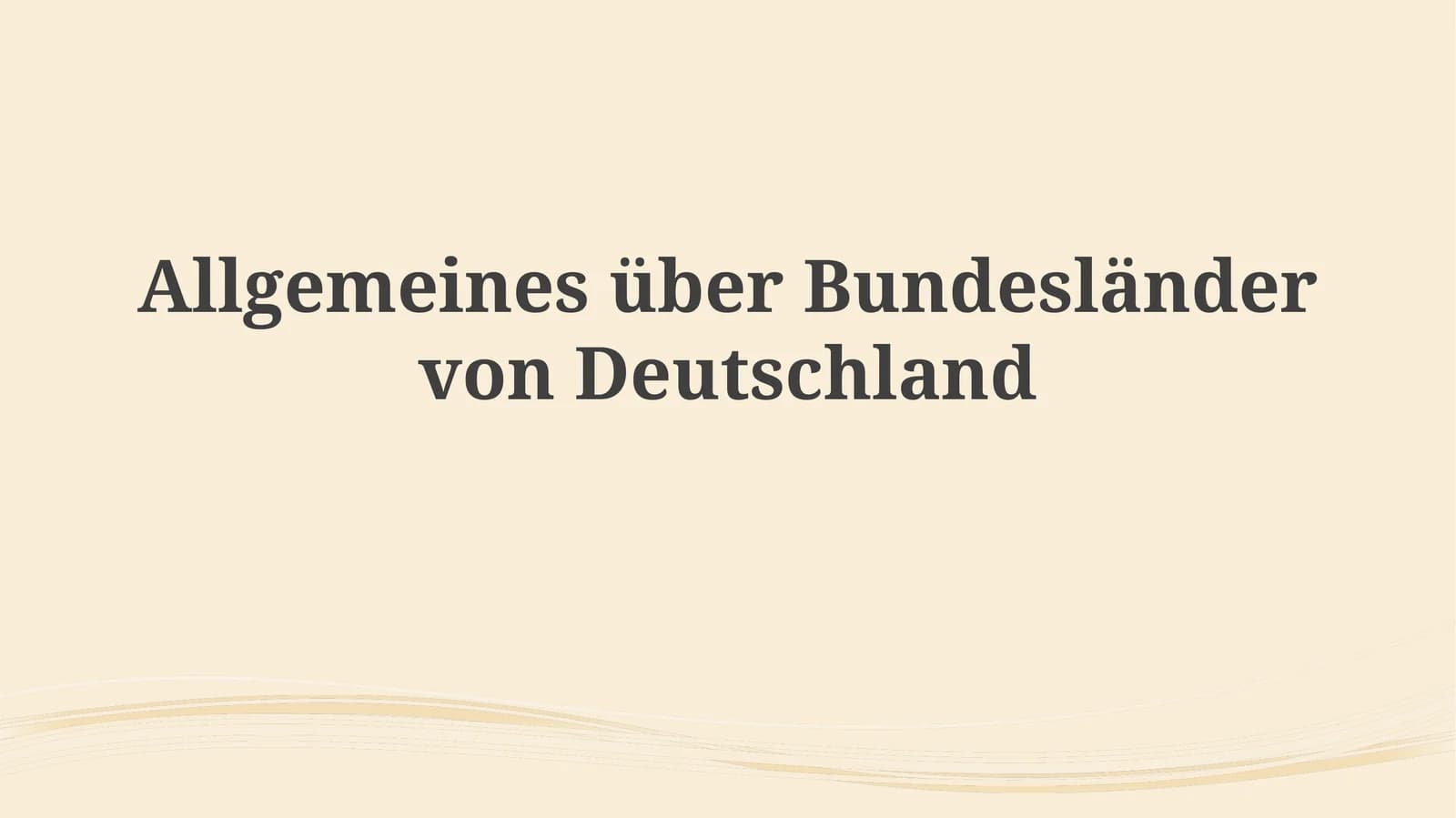 Deutschlands Bundesländer: Eine Übersicht