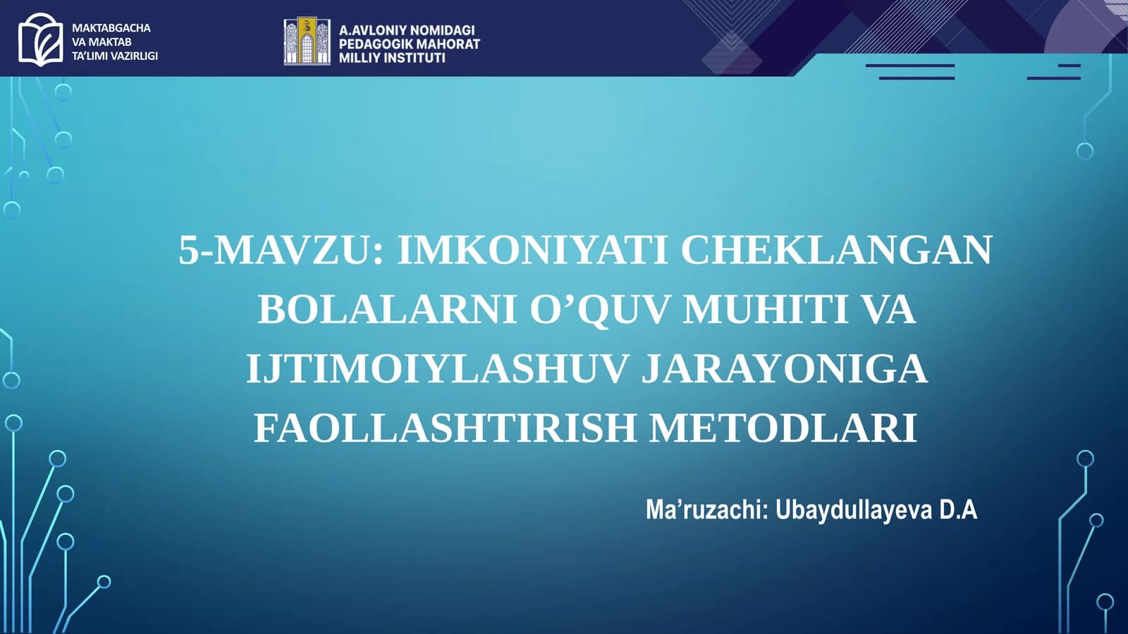 IMKONIYATI CHEKLANGAN BOLALARNI O’QUV MUHITI VA IJTIMOIYLASHUV JARAYONIGA FAOLLASHTIRISH METODLARI