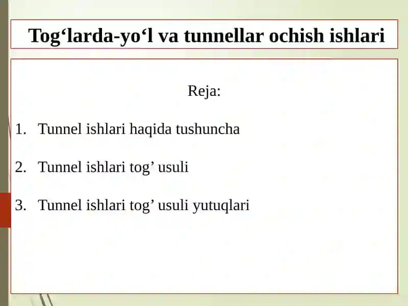 Tunnel ishlari haqida tushuncha