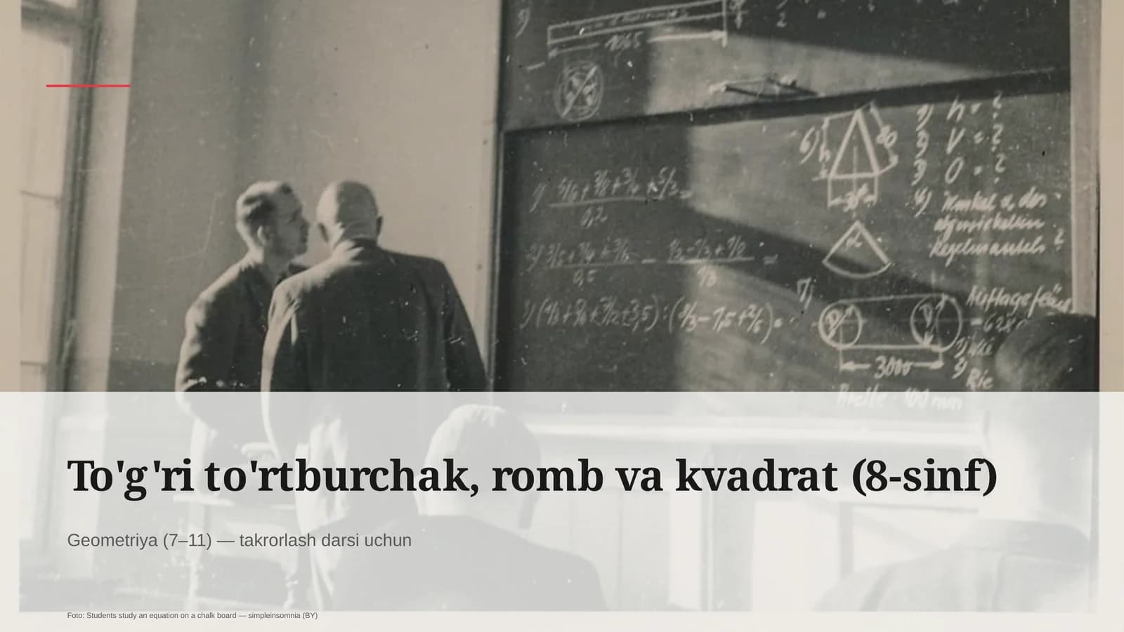 To'g'ri to'rtburchak, romb va kvadrat (8-sinf)