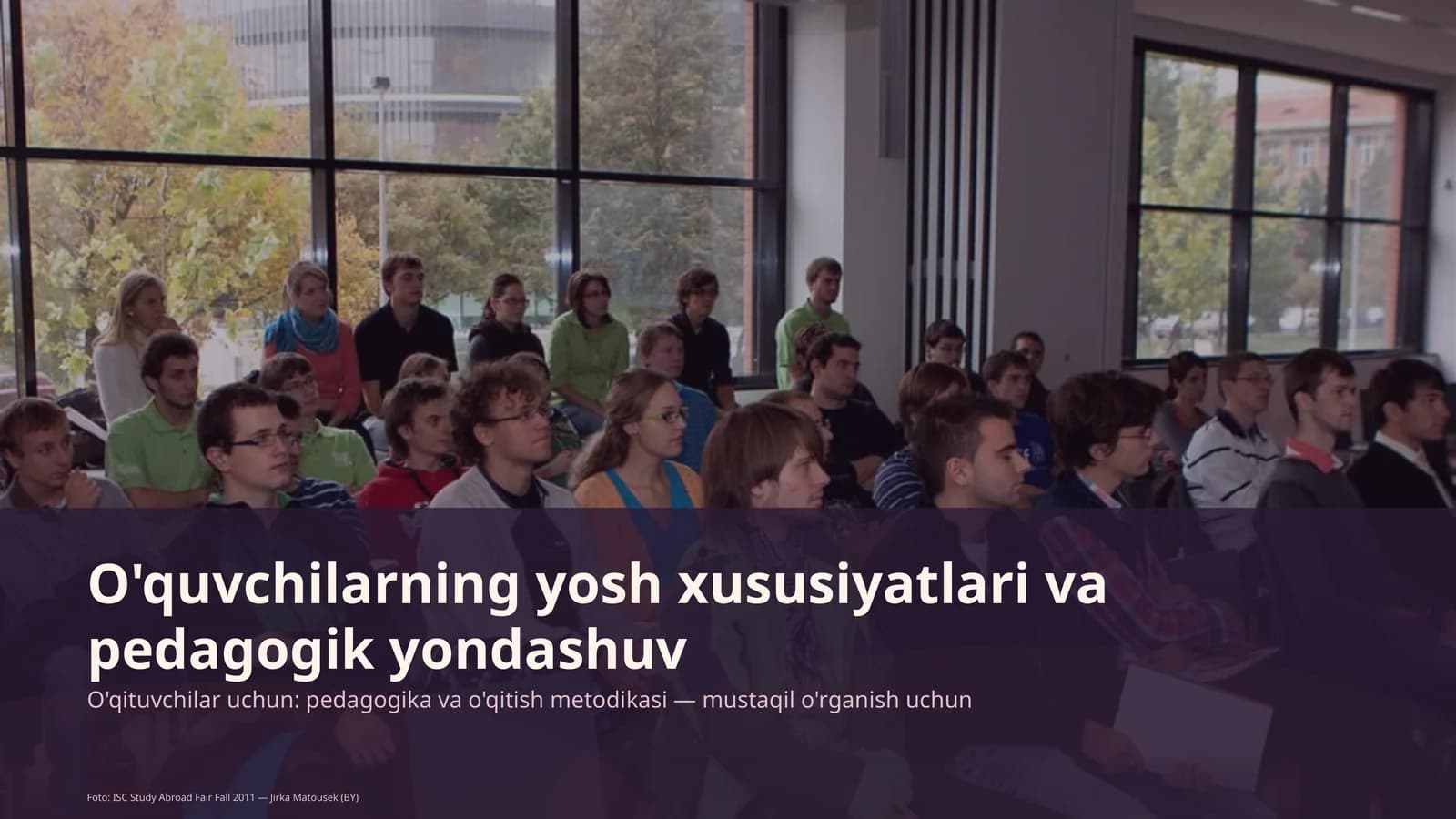 O'quvchilarning yosh xususiyatlari va pedagogik yondashuv
