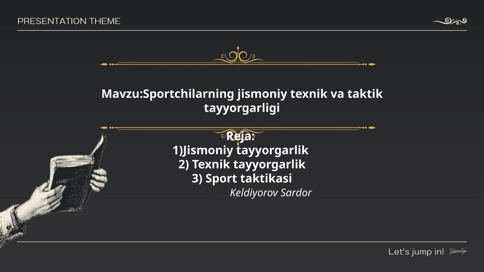 Sportchilarning jismoniy texnik va taktik tayyorgarligi