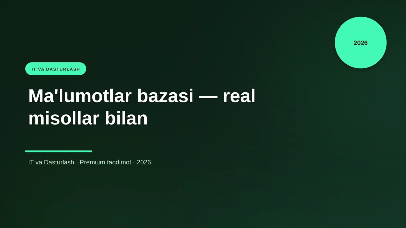 Ma'lumotlar bazasi — real misollar bilan