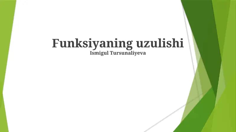 Funksiyaning uzulishi