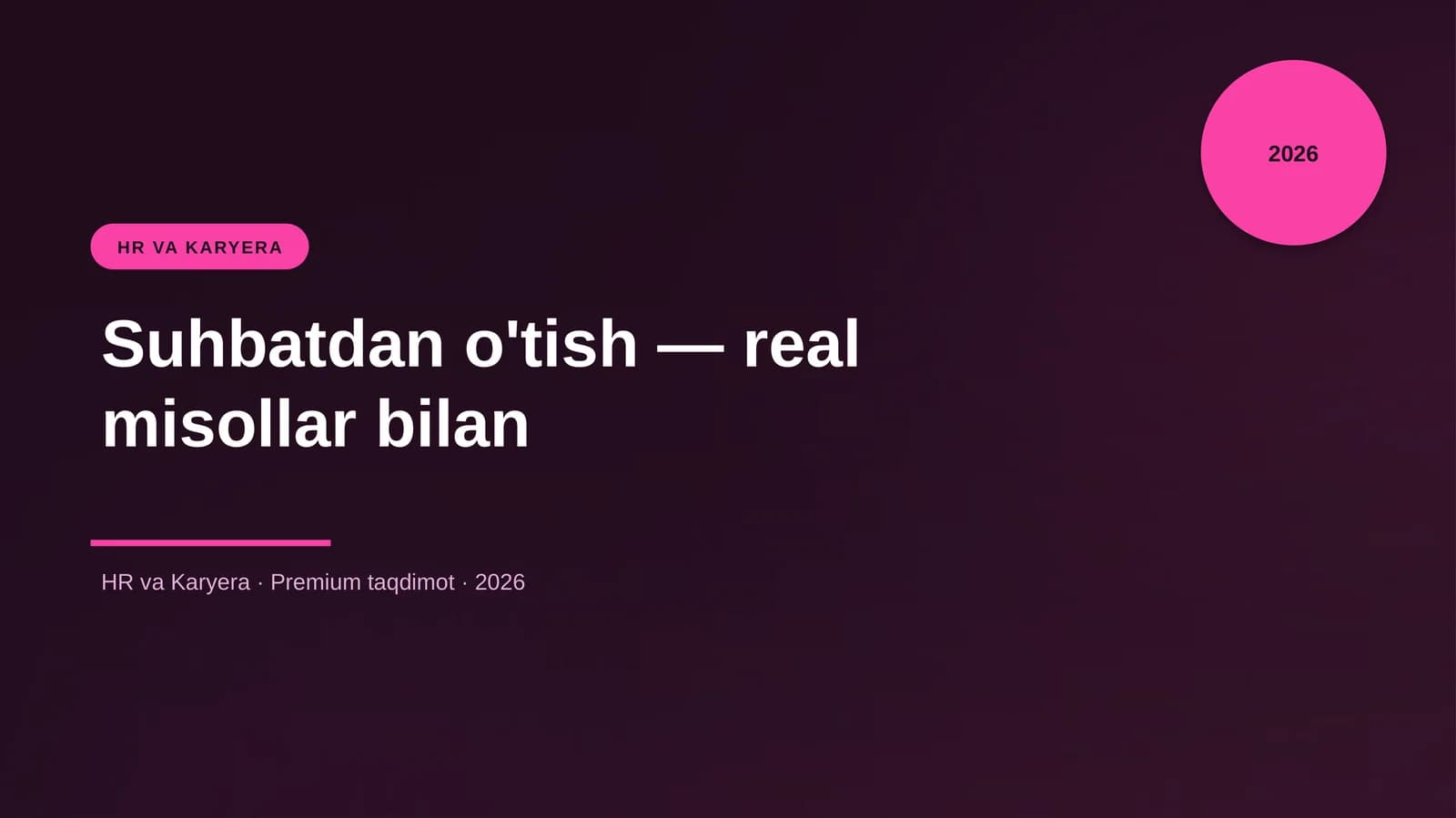 Suhbatdan o'tish — real misollar bilan