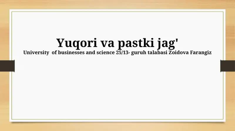Yuqori va pastki jag' anatomiyasi va fiziologiyasi