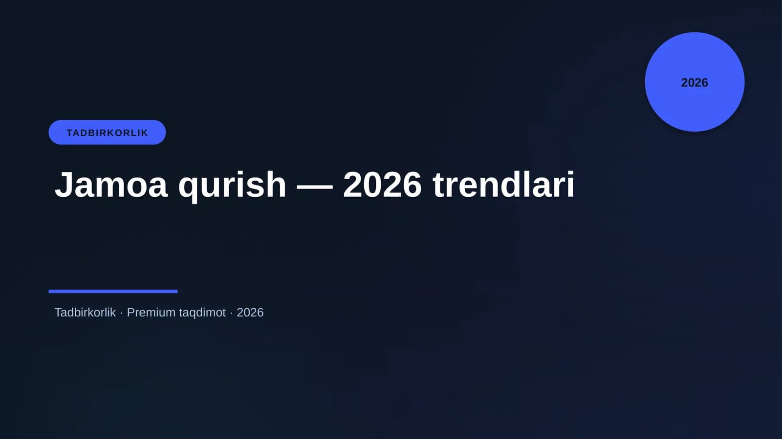 Jamoa qurish — 2026 trendlari