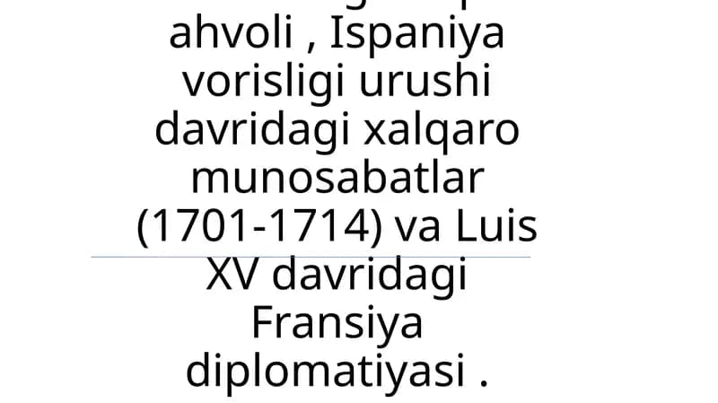 Ispaniya Vorislik Urushi Davrida Xalqaro Munosabatlar
