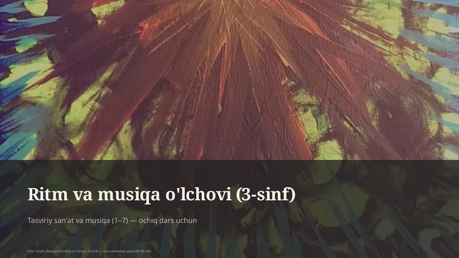 Ritm va musiqa o'lchovi (3-sinf)