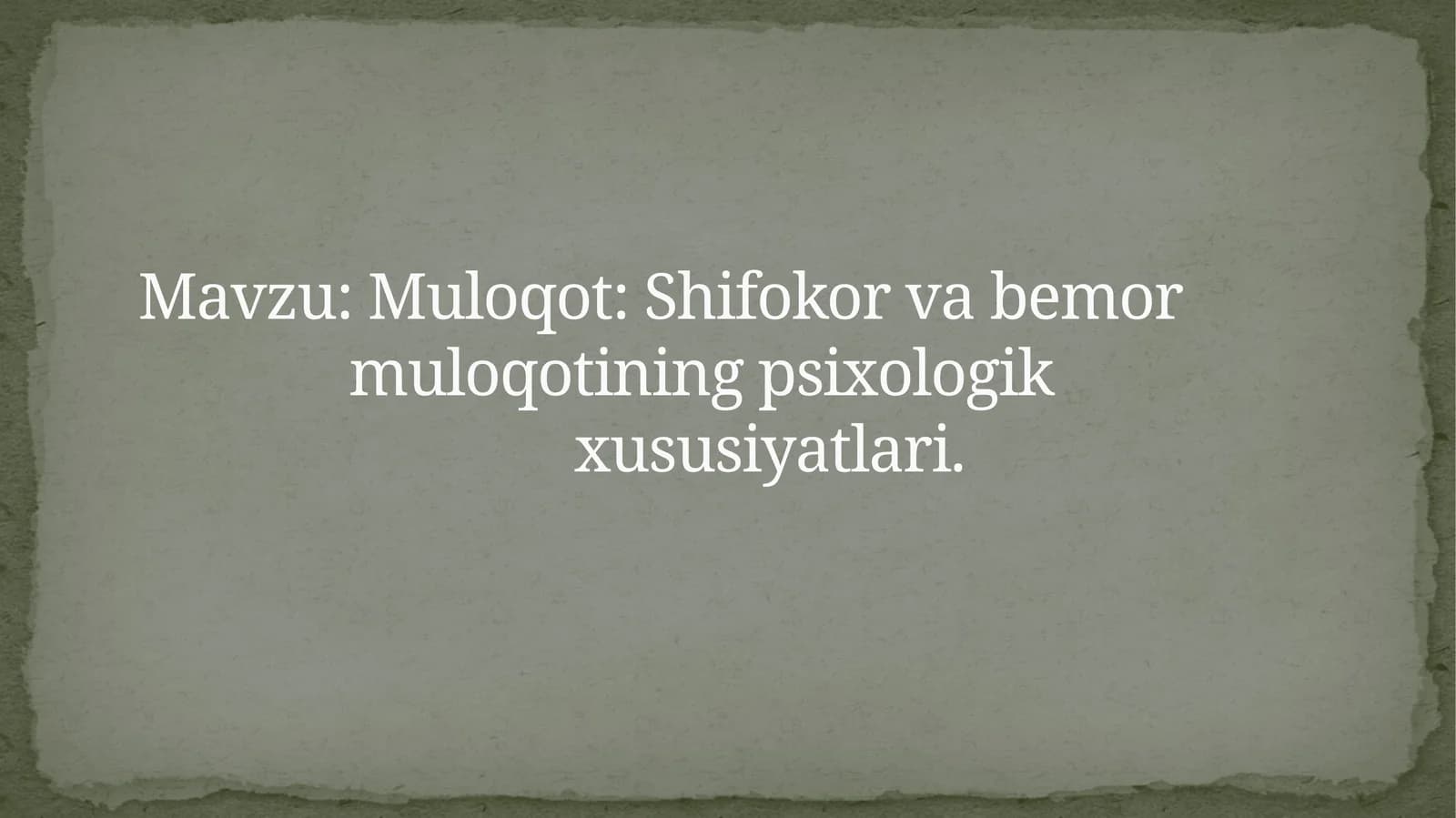 Muloqot: Shifokor va bemor muloqoti