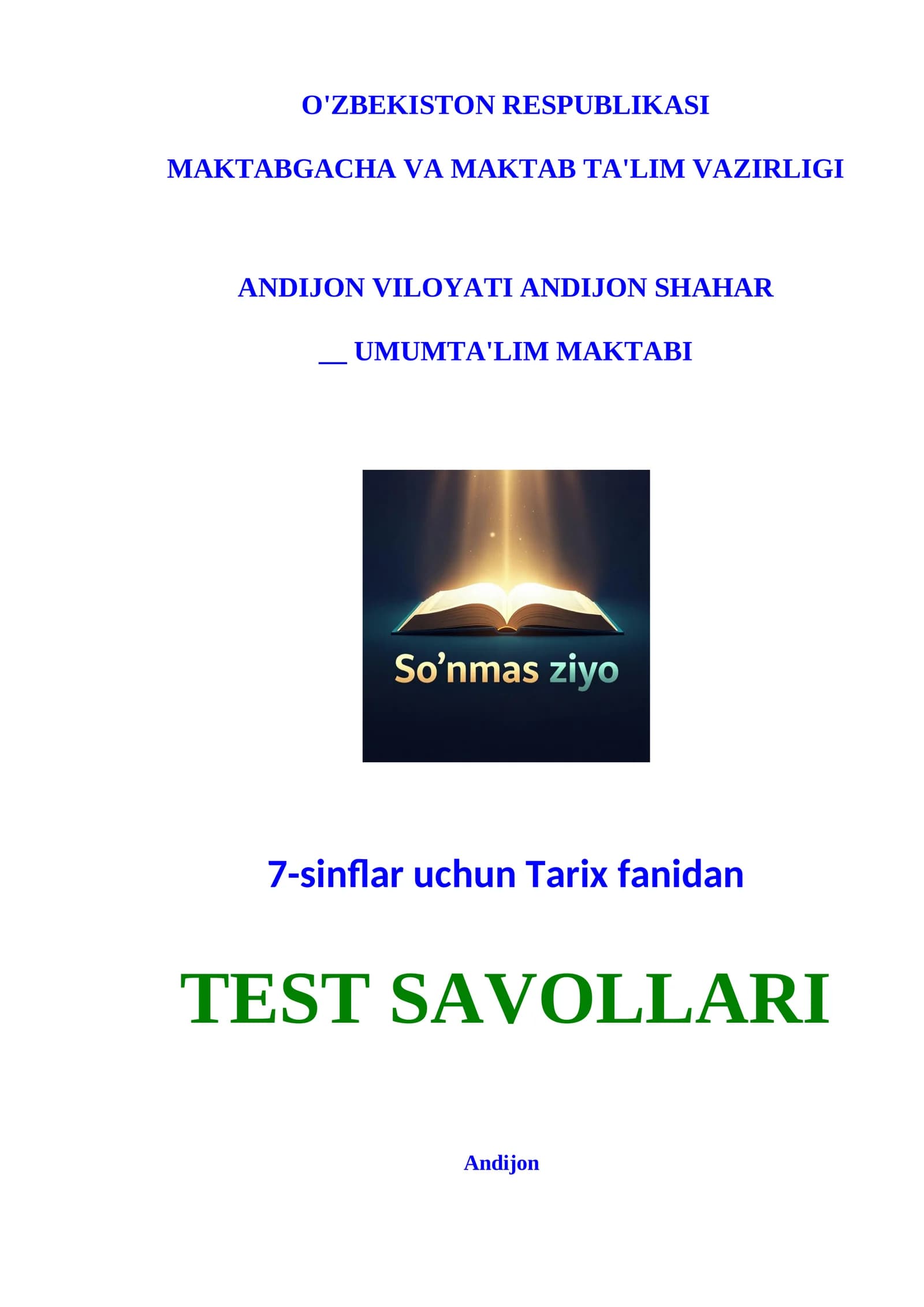 7-sinf O’zbekiston tarixi I-BOB dan testlar
